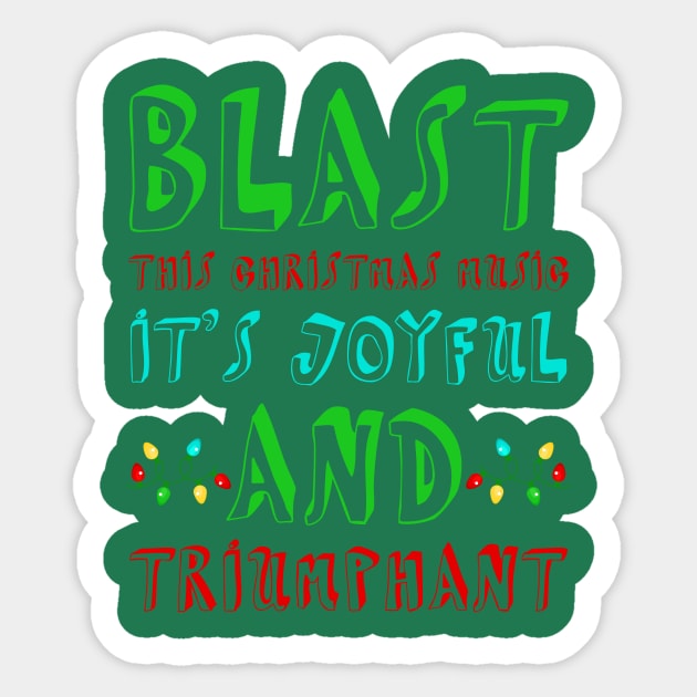 Blast This Christmas Music! Sticker by heroics